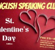 English Speaking Club. St. Valentine’s Day